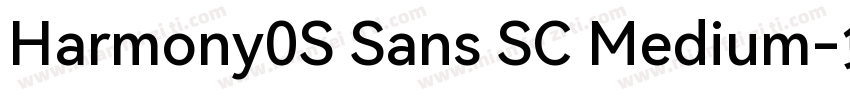 Harmony0S Sans SC Medium字体转换